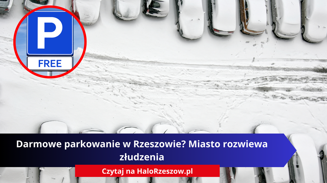 Darmowe parkowanie w Rzeszowie? Miasto rozwiewa złudzenia