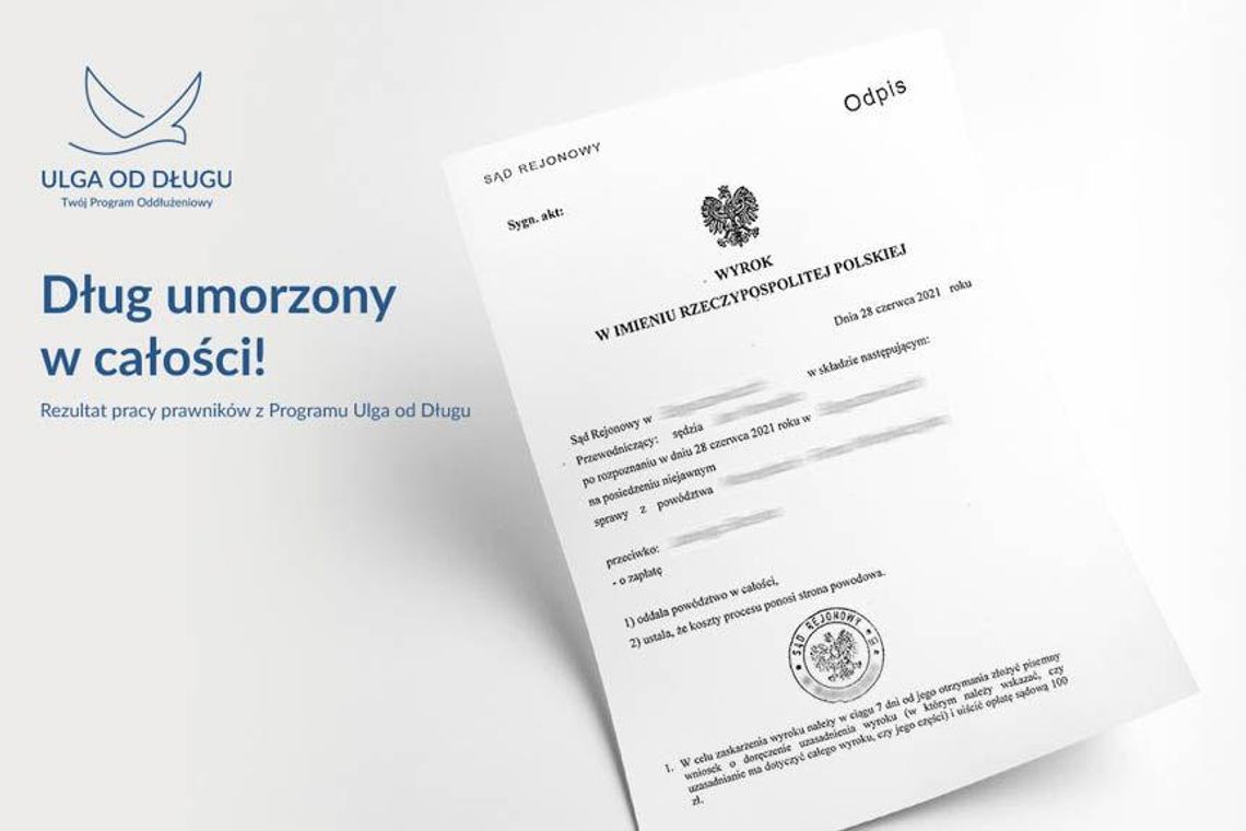 Dług umorzony w całości! Rezultat pracy prawników z Programu Ulga od Długu