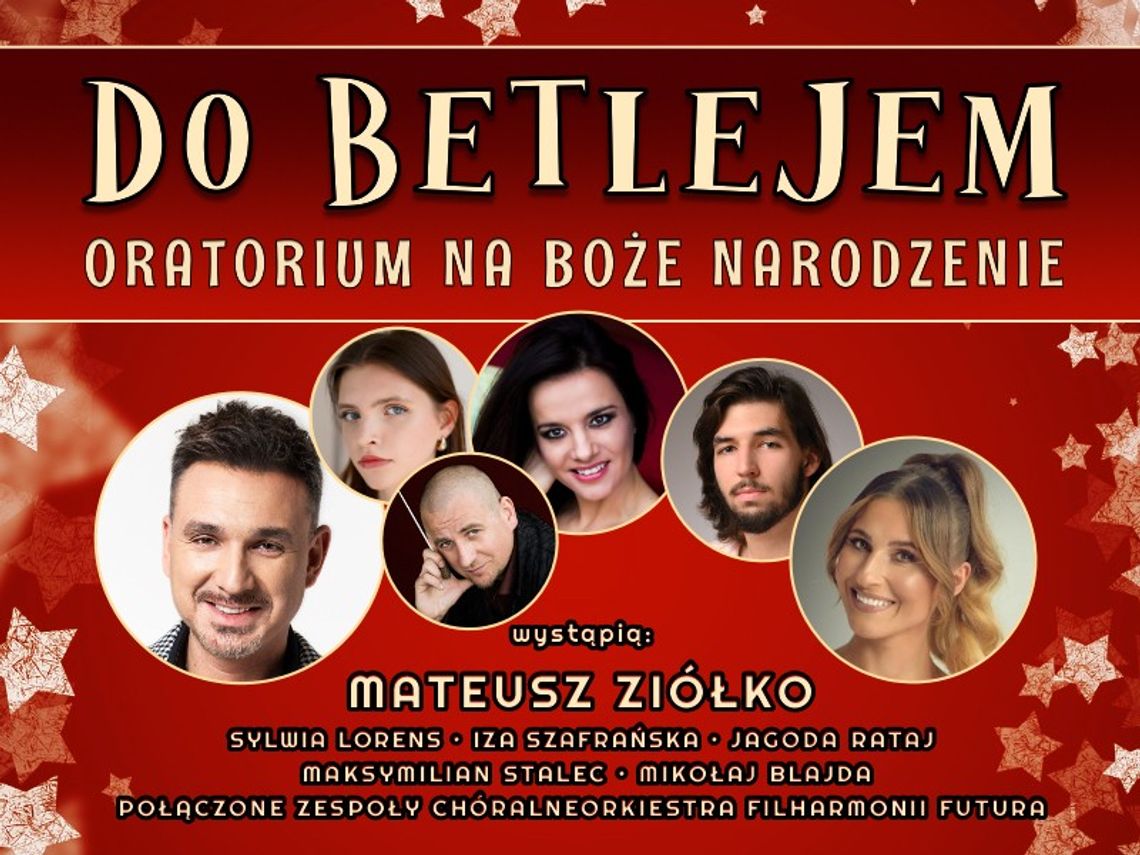 „Do Betlejem – Oratorium na Boże Narodzenie”. Nastrojowy koncert, który rozświetli zimowy wieczór w Rzeszowie