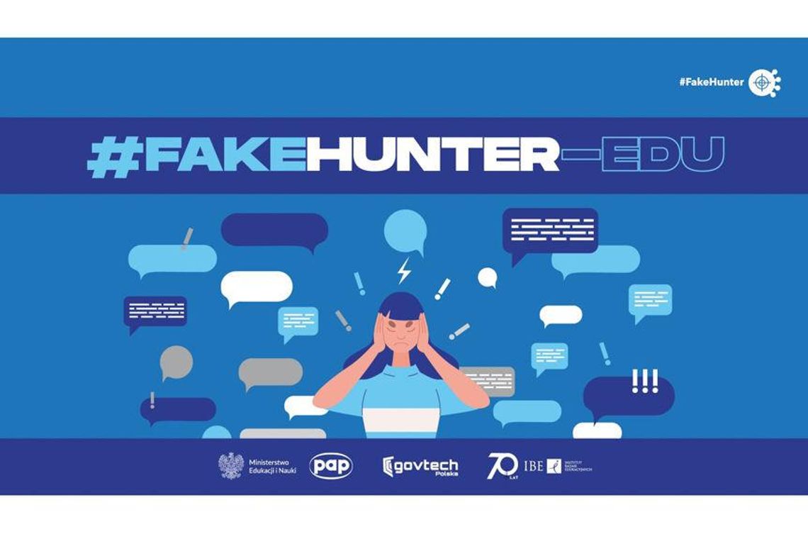 #FakeHunter-Edu – rusza ogólnopolska kampania edukacyjna na temat przeciwdziałania dezinformacji