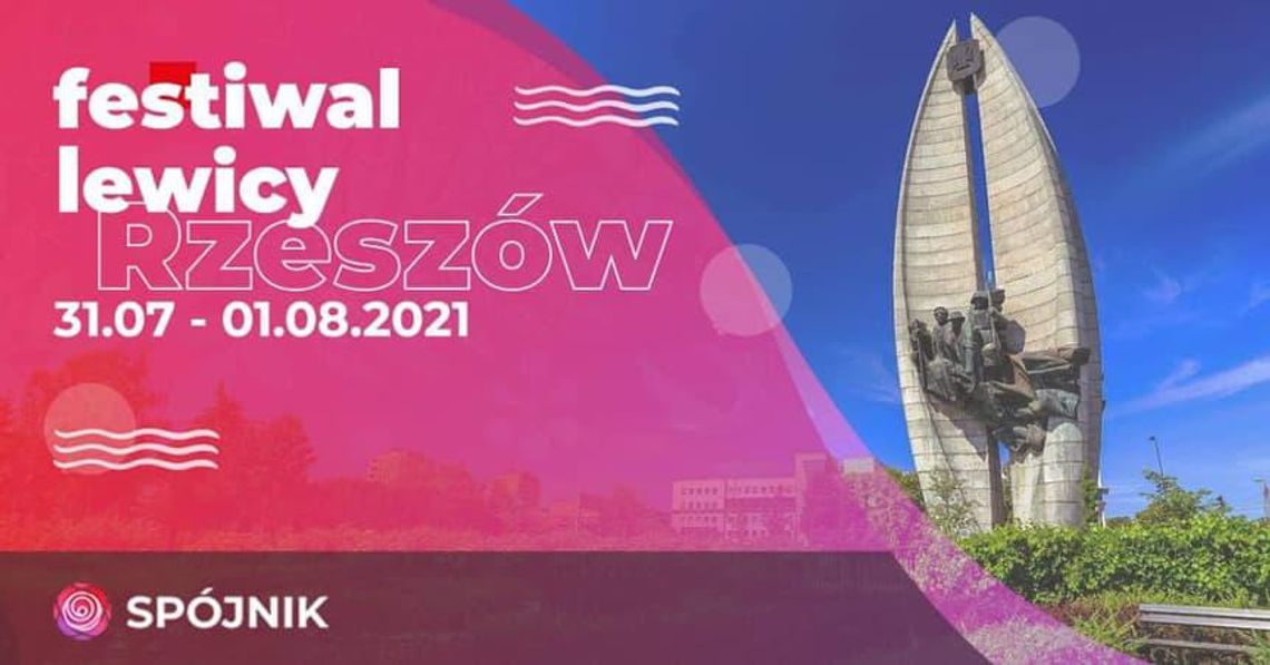 Festiwal Lewicy w najbliższy weekend w Rzeszowie! 