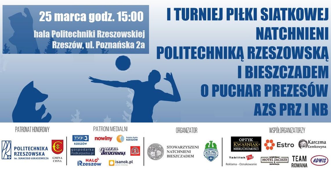 I Turniej Piłki Siatkowej Natchnieni Politechniką Rzeszowską i Bieszczadem