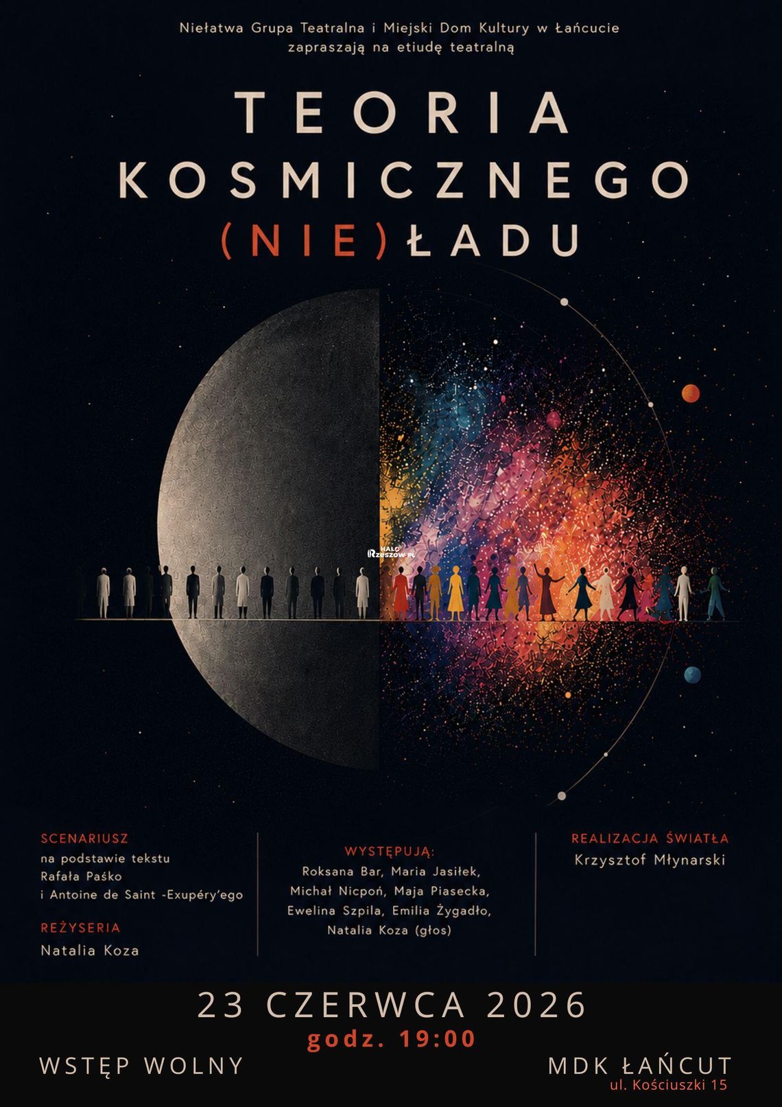 Już niedługo w Łańcucie premiera etiudy teatralnej „Teoria kosmicznego (nie)ładu” Premiera etiudy teatralnej "Teoria kosmicznego (nie)ładu"