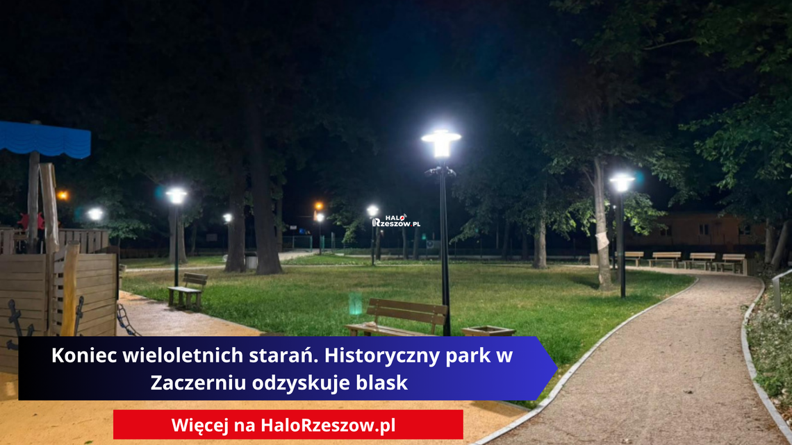 Koniec wieloletnich starań. Historyczny park w Zaczerniu odzyskuje blask