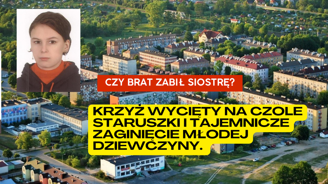 Krzyż wycięty na czole staruszki i tajemnicze zaginięcie młodej dziewczyny w Nowej Szarzynie