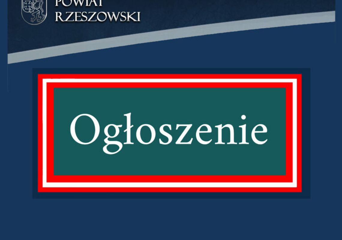 Ogłoszenie starosty rzeszowskiego