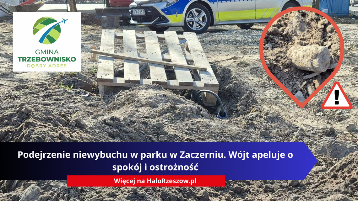 Podejrzenie niewybuchu w parku w Zaczerniu. Wójt apeluje o spokój i ostrożność Podejrzenie niewybuchu w parku w Zaczerniu. Wójt apeluje o spokój i ostrożność