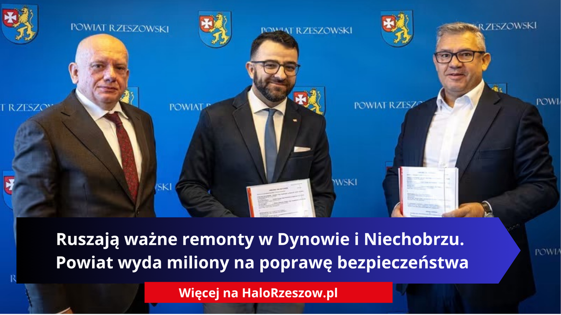 Ruszają ważne remonty w Dynowie i Niechobrzu. Powiat wyda miliony na poprawę bezpieczeństwa Ruszają ważne remonty w Dynowie i Niechobrzu. Powiat wyda miliony na poprawę bezpieczeństwa