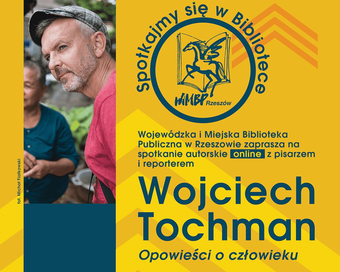 Spotkanie online z Wojciechem Tochmanem