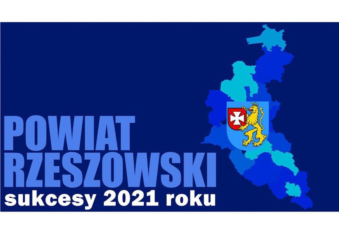 Sukcesy Powiatu Rzeszowskiego w 2021 roku