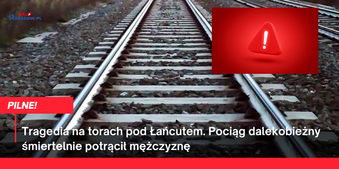Tragedia na torach pod Łańcutem. Pociąg dalekobieżny śmiertelnie potrącił mężczyznę Tragedia na torach pod Łańcutem. Pociąg dalekobieżny śmiertelnie potrącił mężczyznę