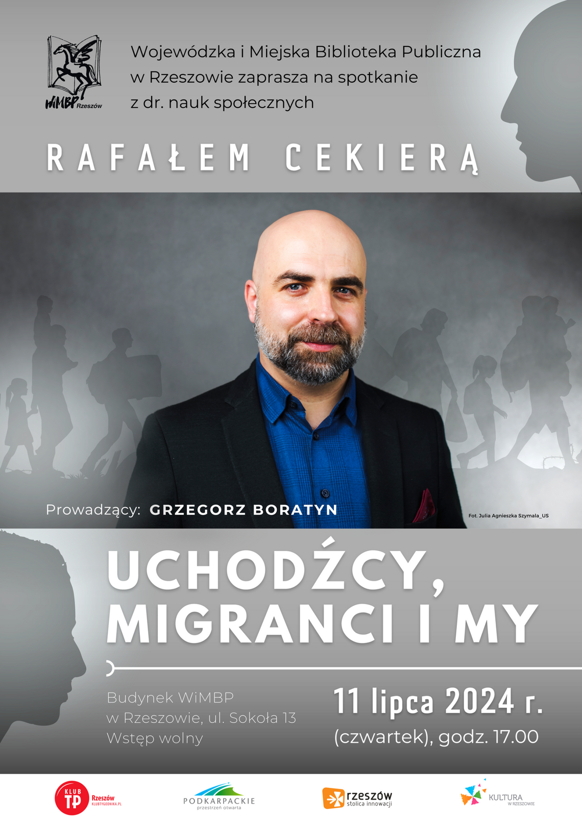 „Uchodźcy, migranci i my”. Spotkanie z dr. nauk społecznych Rafałem Cekierą
