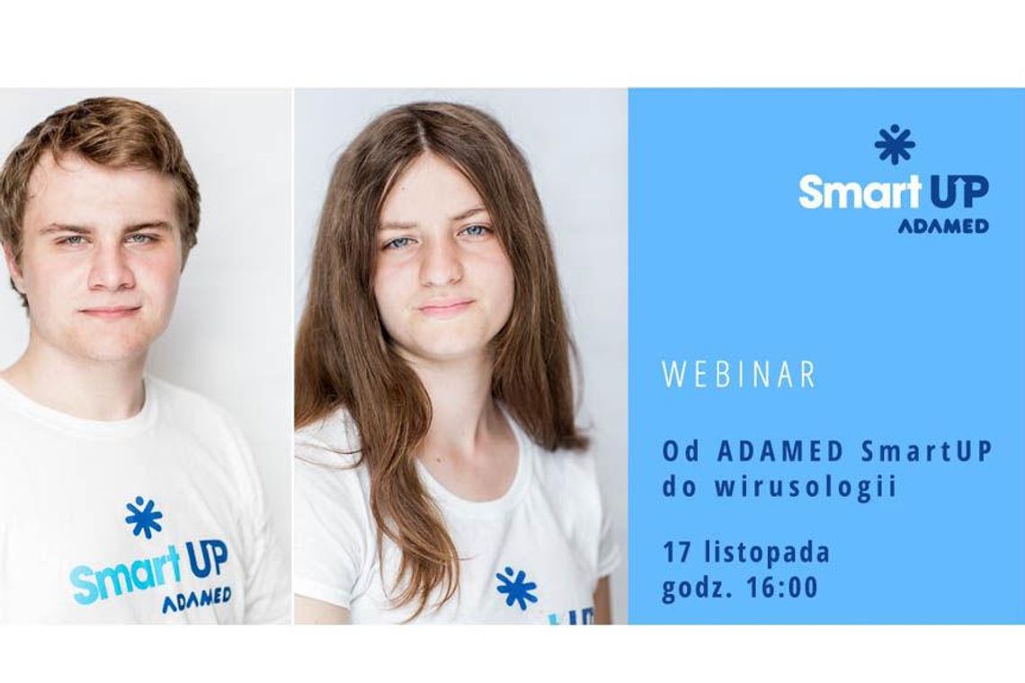 Webinar dla uczniów szkół średnich - dowiedz się, jak zdobyć stypendium finansowe ADAMED SmartUP na dalszy rozwój naukowy