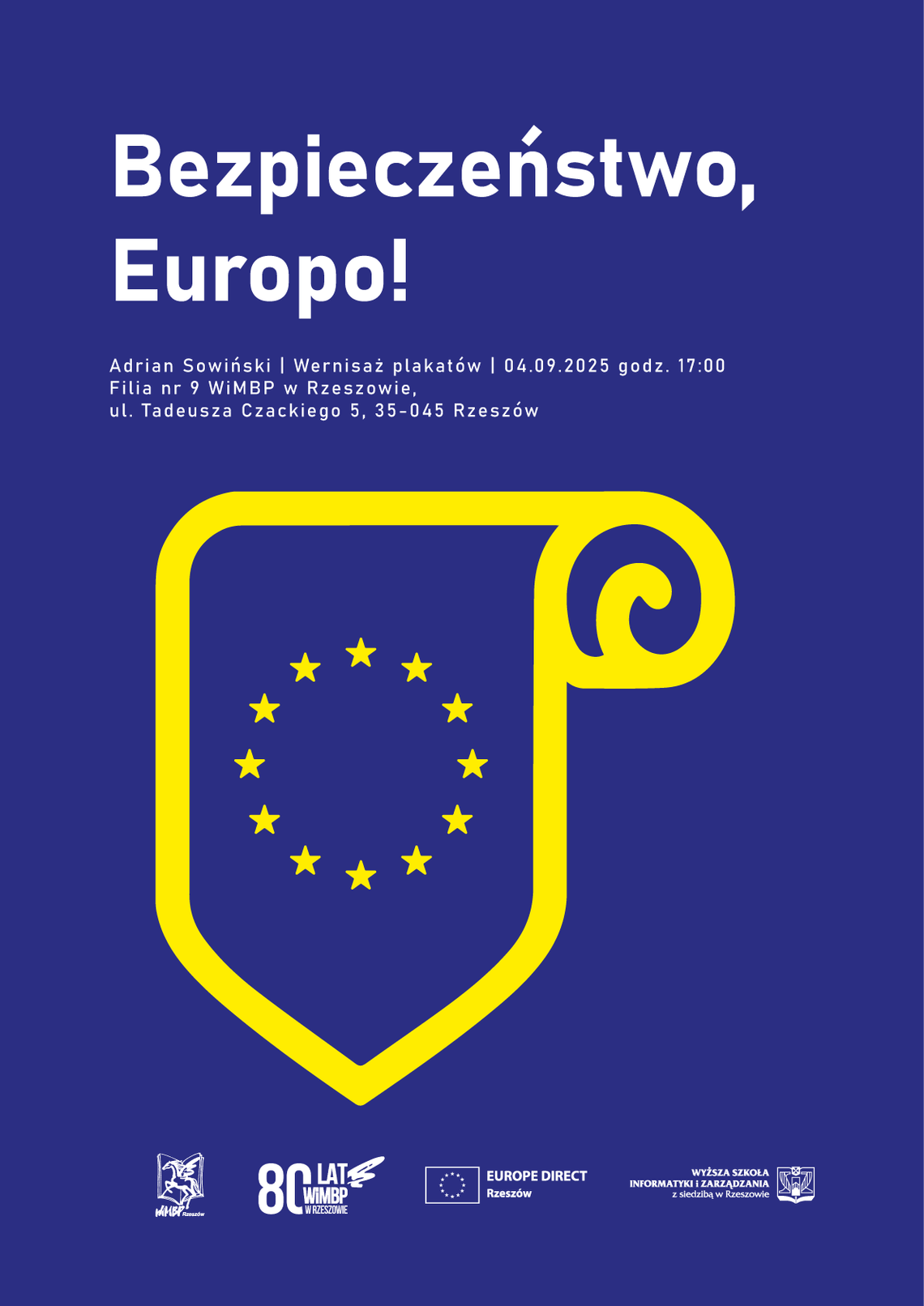 Wernisaż wystawy „Bezpieczeństwo Europo!” autorstwa Adriana Sowińskiego