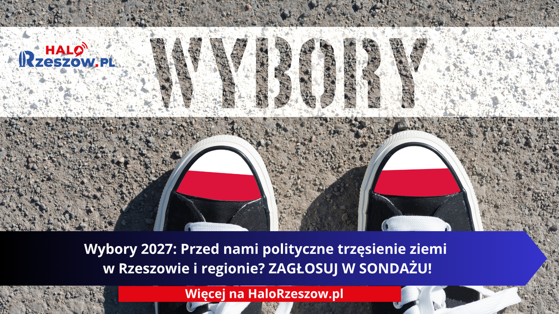 Wybory 2027: Przed nami polityczne trzęsienie ziemi w Rzeszowie i regionie? Oddaj głos w sondażu! Wybory 2027: Przed nami polityczne trzęsienie ziemi w Rzeszowie i regionie? Oddaj głos w sondażu!