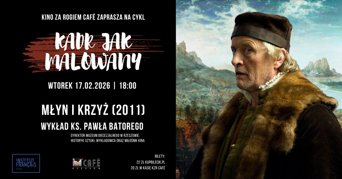 Młyn i krzyż - Ręką reżysera, na oczach widzów, ożywiony zostaje niezwykły obraz