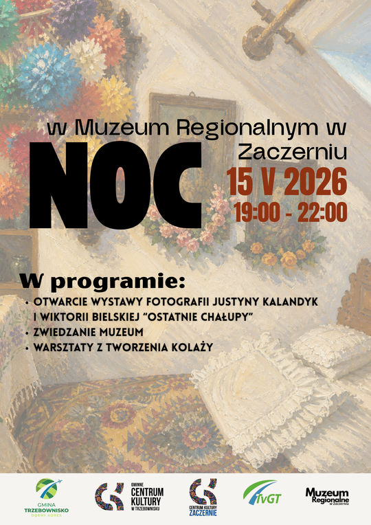 Noc muzeów w Zacerniu i łace
