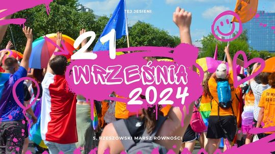 5 Marsz Równości w Rzeszowie!