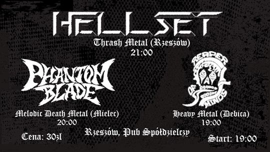 KONCERT: Hellset / Phantom Blade / Reaper of Minds