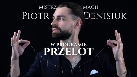 Magiczne Show PRZELOT - Rzeszów!