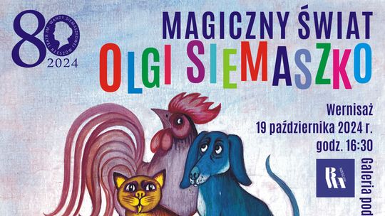 „Magiczny świat Olgi Siemaszko”. Wystawa prac wybitnej ilustratorki już niedługo w Rzeszowie