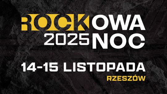 𝗥𝗢𝗖𝗞𝗢𝗪𝗔 𝗡𝗢𝗖 2025 nadchodzi! 𝗥𝗢𝗖𝗞𝗢𝗪𝗔 𝗡𝗢𝗖 2025 nadchodzi!