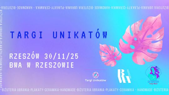 Targi unikatów w BWA Rzeszów 30.11.2025 Targi unikatów w BWA Rzeszów 30.11.2025