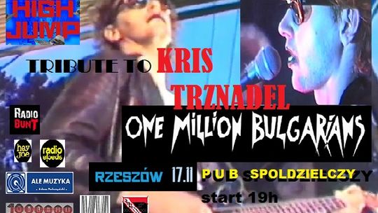 Tribiute to Kris Trznadel - One Millione Bulgarians