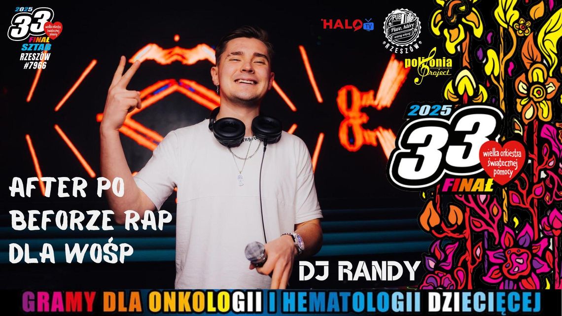 AFTER po BEFORE RAP dla WOŚP z DJ-em Randy!