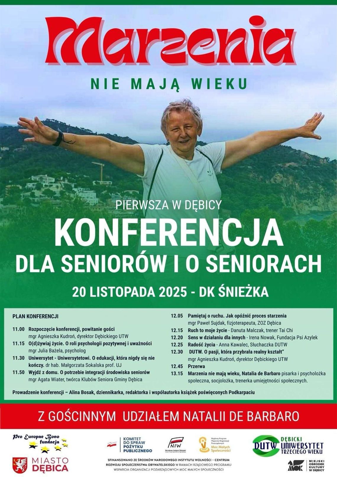 "Marzenia nie mają wieku" – pierwsza konferencja dla seniorów w Dębicy z udziałem Natalii de Barbaro "Marzenia nie mają wieku" – pierwsza konferencja dla seniorów w Dębicy z udziałem Natalii de Barbaro