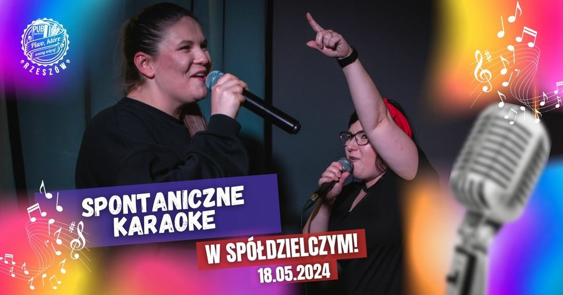 Spontaniczne sobotnie Karaoke w Spółdzielczym!