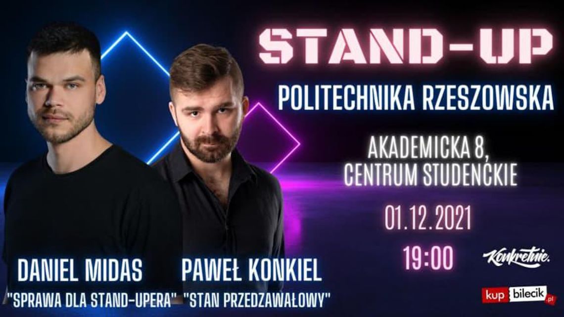 Stand-up - Paweł Konkiel & Daniel Midas Stand-up - Paweł Konkiel & Daniel Midas