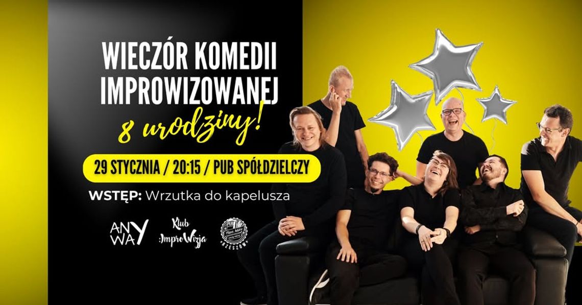 Wieczór komedii improwizowanej - 8 urodziny!