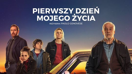 "Pierwszy dzień mojego życia" w ramach Kina Letniego