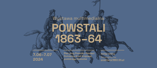 „Powstali 1863–64”. Wystawa Muzeum Historii Polski w Rzeszowie