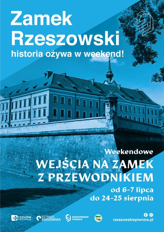 Zamek Rzeszowski dla ruchu turystycznego w każdy weekend wakacji