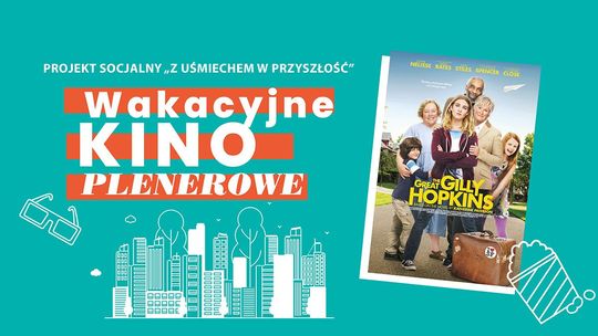 Wakacyjne Kino Plenerowe "Wielka Gilly"