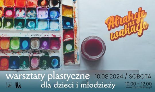3 wakacyjne warsztaty plastyczne dla dzieci i młodzieży