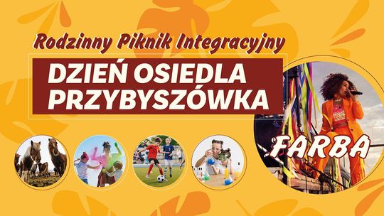 Rodzinny Piknik Integracyjny/Dzień Osiedla Przybyszówka odbędzie się w niedzielę (8 września) na stadionie KS Przybyszówka przy ul. Ks. Czyża 51