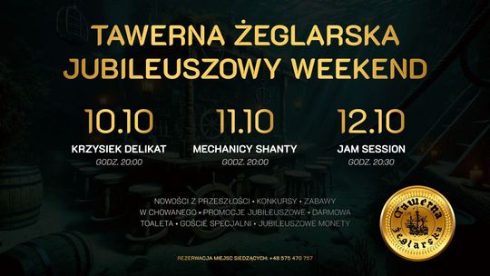 Tawerna Żeglarska - Jubileuszowy weekend